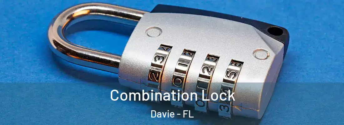  Combination Lock Davie - FL
